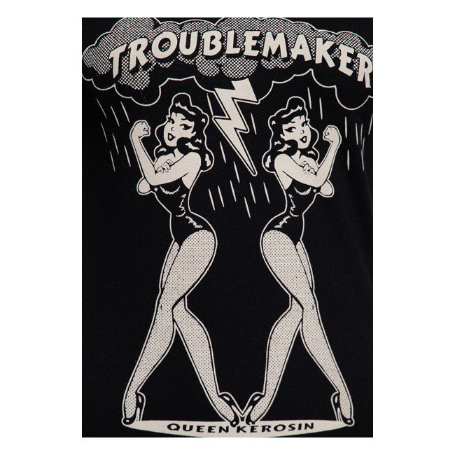 Queen Kerosin Trouble Maker T-Shirt